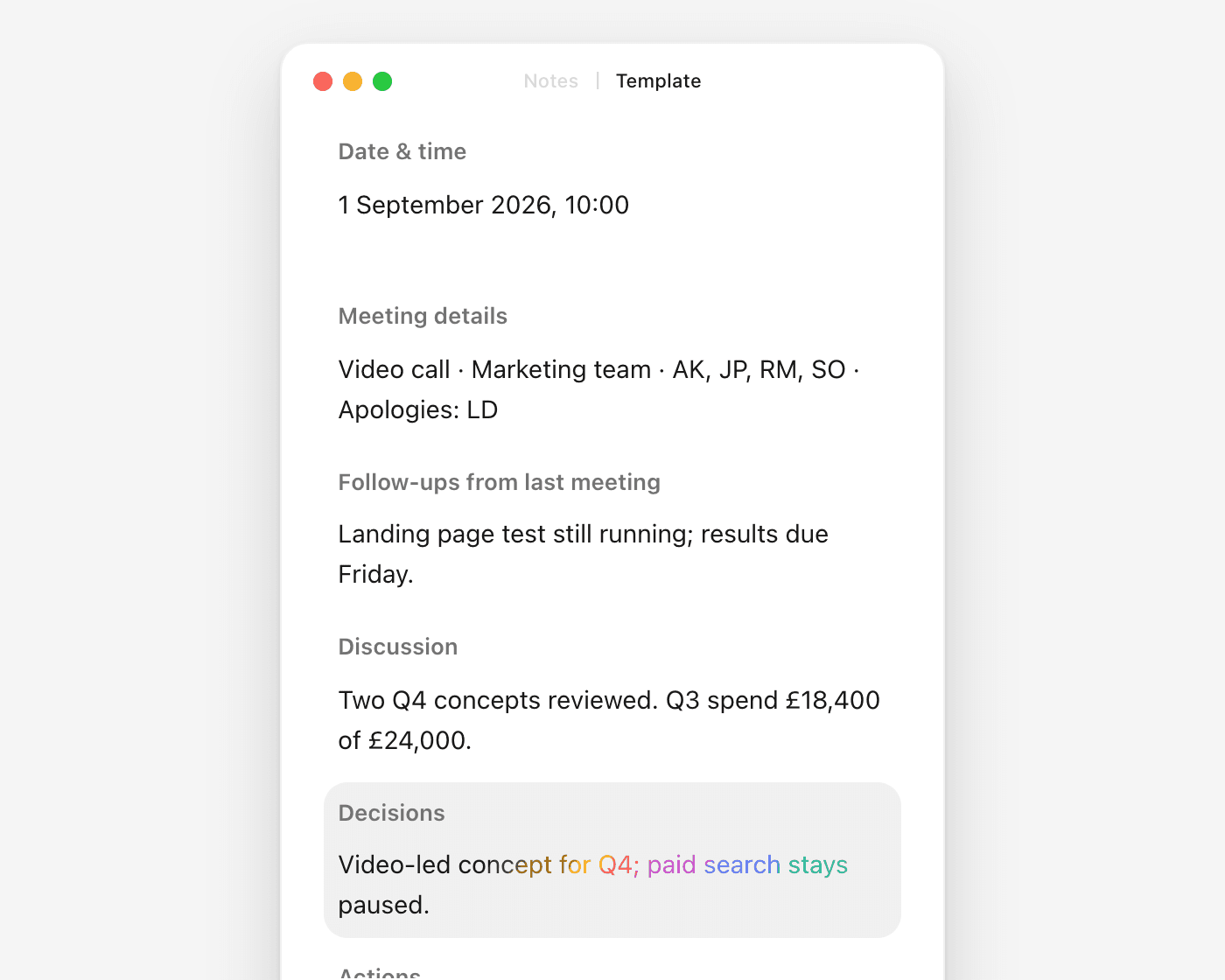 The Sorinai notepad on its Template tab, filling in the meeting minutes template from the example above: the date and start time, meeting details, follow-ups and discussion are filled in, and the Decisions field is being written.